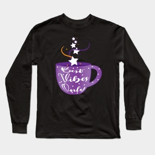 New Year Good Vibes Long Sleeve T-Shirt